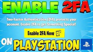 Enable 2FA on Fortnite for PlayStation Guide [upl. by Eizzil704]