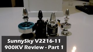 Review of Sunnysky V221611 900kv Motor  Part 1 [upl. by Dinsmore641]