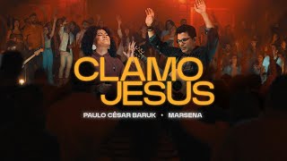 Paulo Cesar Baruk Marsena  Clamo Jesus I Speak Jesus [upl. by Errised]