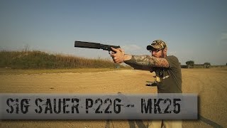 Unboxing  Review  Sig Sauer P226 MK25 [upl. by Garibald]