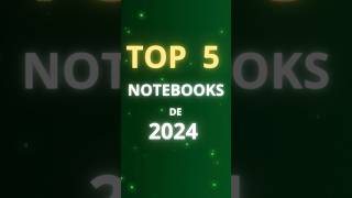 Os 5 MELHORES Notebook Bom e Barato em 2024  Notebook CustoBenefício 2024 💻✨ [upl. by Mohorva]