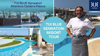 TUI BLUE Sensatori Atlantica Caldera Palace  Resort Tour [upl. by Nyrb]