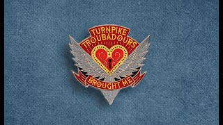 Turnpike Troubadours  Brought Me Official Visualizer [upl. by Sremmus92]