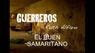 Ruth Alfaro El Buen Samaritano [upl. by Viveca]