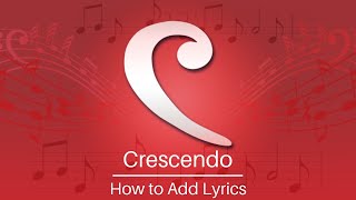 How to Add Lyrics  Crescendo Music Notation Software Tutorial [upl. by Yecaj]