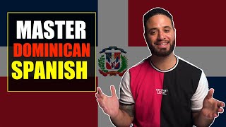 How To Talk Spanish With a DOMINICAN ACCENT [upl. by Rimat]