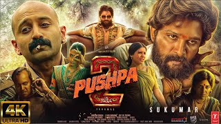 Pushpa 2  The Rule 🔥 FULL MOVIE HINDI 4K HD FACTS  Allu Arjun  Rashmika Mandanna  Fahadh Faasil [upl. by Hildegarde]