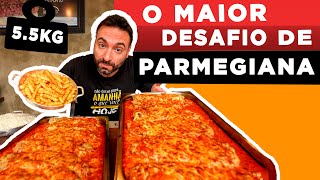 PARMEGIANA GIGANTE NO NOSSA CARNE 55KG [upl. by Stent632]