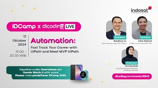 IDCamp x Dicoding Live 2  Automation Fast Track Your Career with UiPath and Meet MVP UiPath [upl. by Thgiwd]