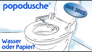 Die Popodusche  Wasser oder Papier  Dusch WC Aufsatz [upl. by Kealey]