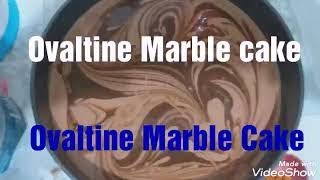 How to Make Ovaltine Marble Cake Part 111 [upl. by Donaugh]