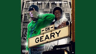 On Geary feat Swervyy [upl. by Nebe836]