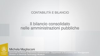 Magliacani  14  Il bilancio consolidato nelle amministrazioni pubbliche [upl. by Helene376]