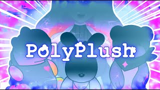 【DEBUT ANNOUNCEMENT】Welcome To PolyPlush [upl. by Esinrahc]