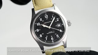 Hamilton Khaki Field Mechanical H69439933 Preowned [upl. by Skyla194]