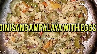 HOW TO COOK GINISANG AMPALAYA WITH EGGS [upl. by Eednahs]