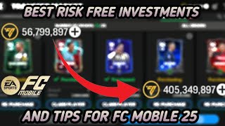 THE BEST amp SAFEST INVESTMENTS FOR FC MOBILE 25 BEST WAY TO MAKE COINS IN THE NEW SEASON [upl. by Notsuoh]