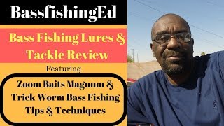 How To Fish A Plastic Worm  Zoom Magnum and Trick Worm BassfishingEd [upl. by Gerrald]