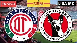 TOLUCA VS TIJUANA 40 EN VIVO Jornada 7 Liga MX Apertura 2024 [upl. by Camilo430]