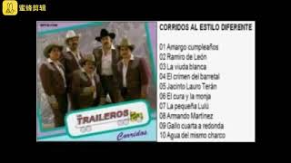 10 CORRIDOS BUENOS DE LOS TRAILEROS DEL NORTE [upl. by Neyud87]