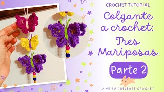 🦋COLGANTE DE MARIPOSAS a crochet  PARTE 2 mariposa grande💝Fácil y con pocos materiales [upl. by Fleck]