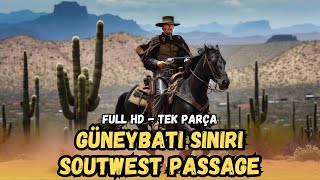 Güneybatı Sınırı  Southwest Passage Türkçe Dublaj İzle  Kovboy Filmi  1954  Full Film İzle [upl. by Marisa]