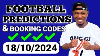 Football Predictions Today 18102024  Soccer Predictions Today  Betting Tips footballpredictions [upl. by Yunick]