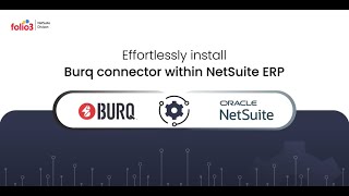 Folio3 NetSuite and Burq Connector [upl. by Anna-Diane193]