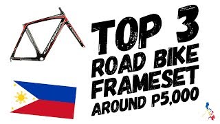 TOP 3 ROAD BIKE FRAMESET AROUND P5000 [upl. by Bowles]