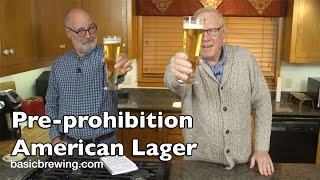 Preprohibition American Lager  Basic Brewing Video  January 12 2024 [upl. by Odlawso]