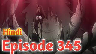 Naruto Shippuden Episode 345 Explained in Hindi [upl. by Nimrac]