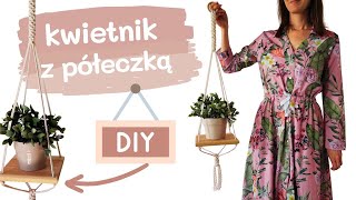 Makramowy kwietnik z półeczką DIY  tutorial krok po kroku [upl. by Alial]