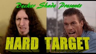 Hard Target Review by Decker Shado [upl. by Flin728]