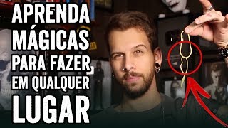 MÁGICAS FÁCEIS PARA FAZER EM QUALQUER LUGAR [upl. by Draillih]