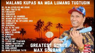 Greatest OPM Songs Collection Max Surban Greatest hit Songs 2023 [upl. by Ynnos]