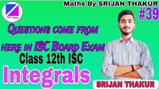 Evaluation of Definite Integrals Class 12th ISC  Important Questions Series [upl. by Hum]