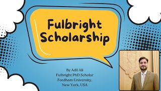 How to go about applying for Fulbright Masters and PhD Scholarship  Adil Ali  UrduHindi [upl. by Azerila206]