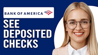 How To See Deposited Checks Bank Of America How To View Deposited Checks Bank of America [upl. by Cassell]