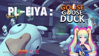 【GOOSE GOOSE DUCK】Honk Honk Gameplay PlEIYA Series ep 9 [upl. by Etsirhc]