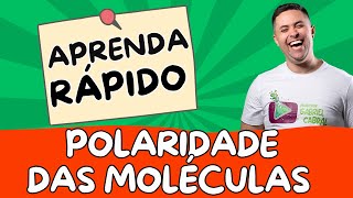 POLARIDADE DAS MOLECULAS [upl. by Ahtenak]