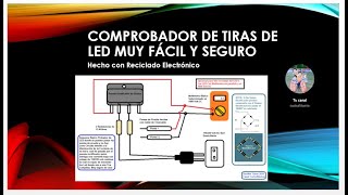 Comprobador de Tiras de LED Seguro y Fácil de hacer y algo Más [upl. by Shanly]