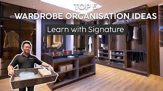 Top 5 Wardrobe Organisation Ideas  Learn with Signature [upl. by Ecienal]