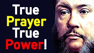 True Prayer True Power  Charles Spurgeon Sermon [upl. by Melita639]