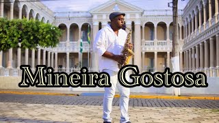 Mineira gostosa instrumental sax [upl. by Attelrac]