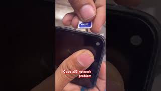 📱Oppo a53 network problem shortvideo repairhindisong [upl. by Jarvis893]