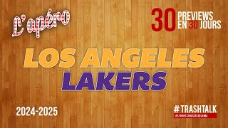 NBA Preview 202425  les Los Angeles Lakers  30PreviewsEn30Jours [upl. by Lada209]