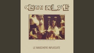 Le maschere infuocate [upl. by Ahsehyt]