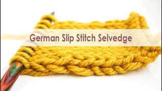 How to Knit GERMAN SLIP STITCH SELVEDGES  Easy NEAT EDGES in Your Knitting  Finishing Technique [upl. by Ernest140]