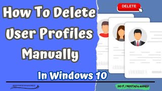 How To Delete User Profiles Manually In Windows 10 [upl. by Ennayllek]