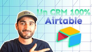 Je crée un CRM Airtable en 20min [upl. by Abisia]